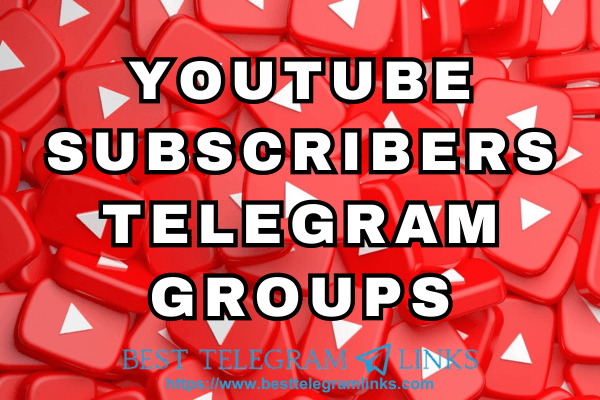 Telegram Groups for YouTube Subscribers